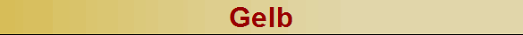 Gelb
